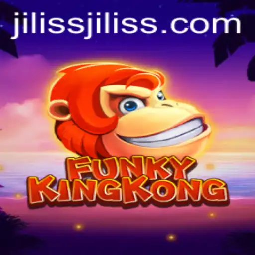Explore the Exciting World of FunkyKingKong with JILISS