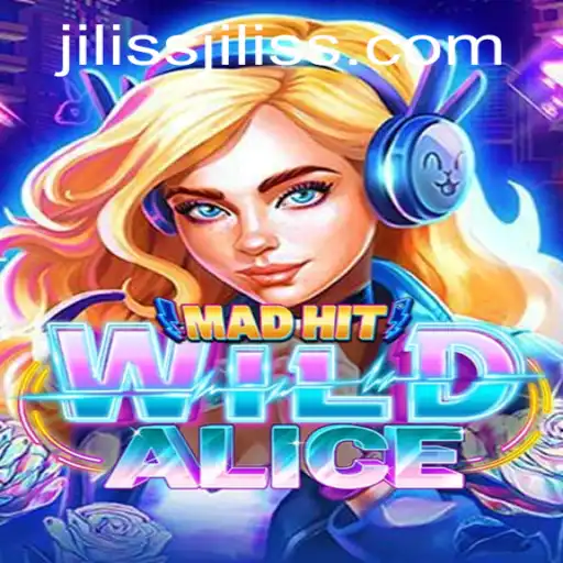 Unveiling the Enchanting World of MadHitWildAlice and the Mystique of JILISS
